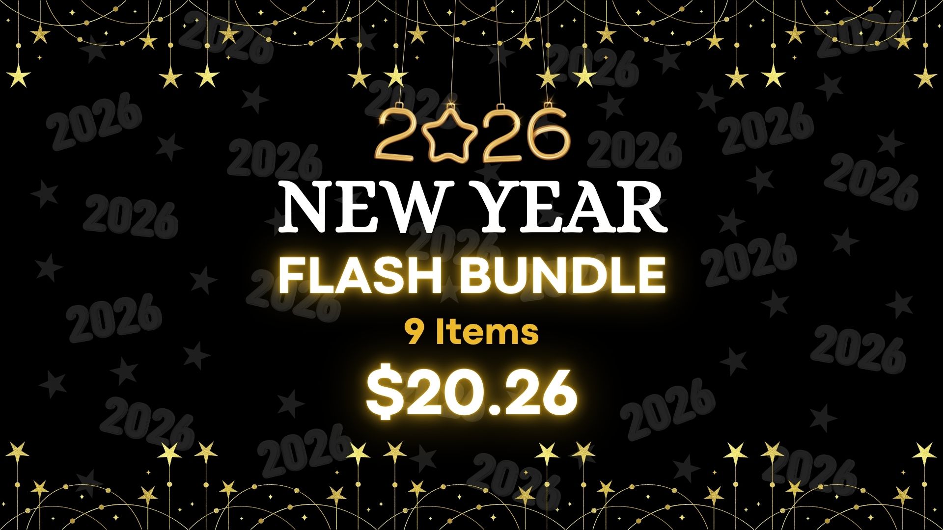 2026 New Year Flash Bundle