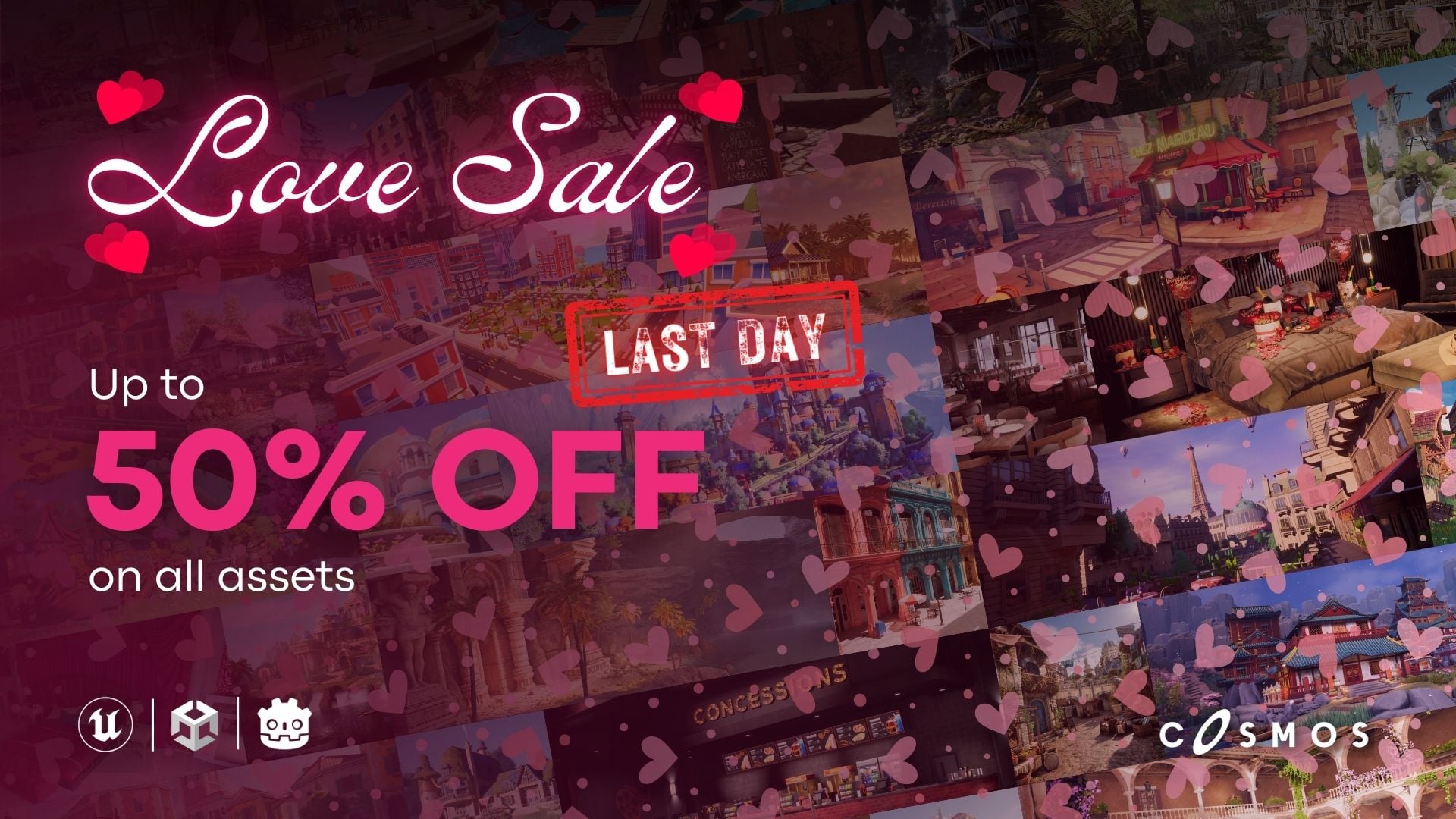 Last Day for the Love Sale on Cosmos